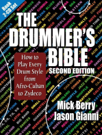 The Drummer's Bible: How to Play Every Drum Style from Afro-Cuban to Zydeco