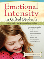 Emotional Intensity in Gifted Students: Helping Kids Cope with Explosive Feelings