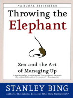 Throwing the Elephant: Zen and the Art of Managing Up