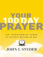 Your 100 Day Prayer: The Transforming Power of Actively Waiting on God