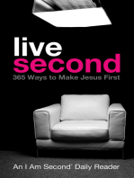 Live Second: 365 Ways to Make Jesus First