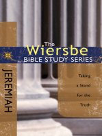 The Wiersbe Bible Study Series: Jeremiah: Taking a Stand for the Truth