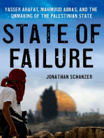 State of Failure: Yasser Arafat, Mahmoud Abbas, and the Unmaking of the Palestinian State