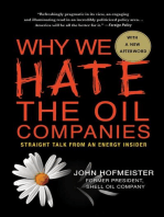 Why We Hate the Oil Companies: Straight Talk from an Energy Insider