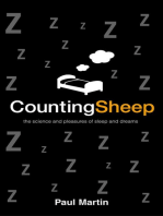 Counting Sheep: The Science and Pleasures of Sleep and Dreams