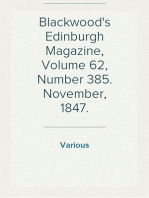 Blackwood's Edinburgh Magazine, Volume 62, Number 385. November, 1847.