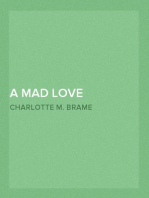 A Mad Love