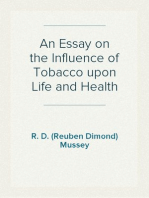 An Essay on the Influence of Tobacco upon Life and Health