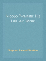 Nicolo Paganini: His Life and Work