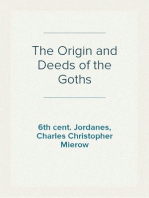 The Origin and Deeds of the Goths