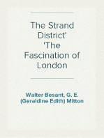 The Strand District
The Fascination of London