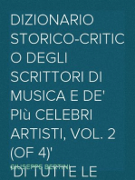 Dizionario storico-critico degli scrittori di musica e de' più celebri artisti, vol. 2 (of 4)
Di tutte le nazioni sì antiche che moderne