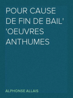 Pour cause de fin de bail
OEuvres anthumes