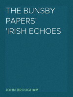 The Bunsby papers
Irish Echoes