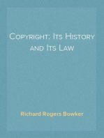 Copyright: Its History and Its Law