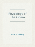 Physiology of The Opera