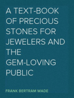 A Text-Book of Precious Stones for Jewelers and the Gem-Loving Public