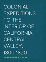 Colonial Expeditions to the Interior of California Central Valley, 1800-1820