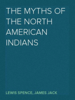 The Myths of the North American Indians