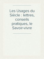 Les Usages du Siècle : lettres, conseils pratiques, le Savoir-vivre