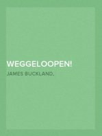 Weggeloopen!