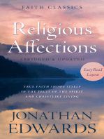 Religious Affections: True Faith Shows Itself in the Fruit of the Spirit and Christlike Living