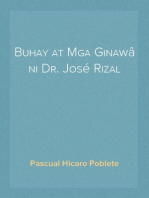 Buhay at Mga Ginawâ ni Dr. José Rizal