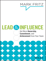 Lead & Influence: Get More Ownership, Commitment, and Achievement From Your Team