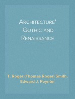 Architecture
Gothic and Renaissance