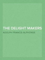 The Delight Makers