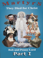 Martyrs They Died for Christ Part I