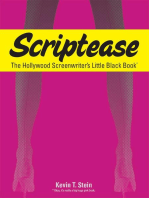 Scriptease; the Hollywood Screenwriter's Little Black Book