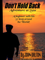 Don't Hold Back: Adventure at Sea