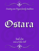 Ostara: Creating New Pagan Family Traditions