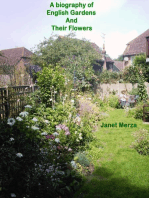 A Biography of English Gardens and Their Flowers