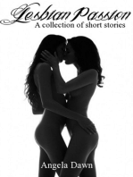 Lesbian Passion - A Collection Of Short Stories