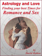 Astrology and Love - Finding your best Times for Romance and Sex