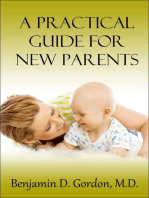 A Practical Guide For New Parents