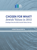 Chosen for What? Jewish Values in 2012: Findings from the 2012 Jewish Values Survey