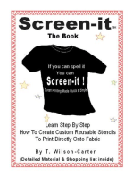 Screen–it ™ Do it yourself screen printing - If you can spell it, you can screen it!