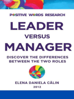 Leader versus Manager: Discover the Differences between the Two Roles