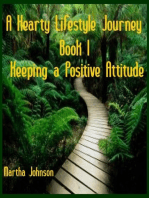 Hearty Lifestyle Journey-Keeping a Positive Attitude