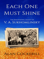 Each One Must Shine: The Legacy of Vasily Sukhomlinsky