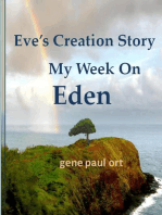 Eve's Creation Story My Week On Eden