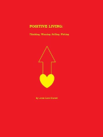 Positive Living: Thinking, Winning, Selling & Writing: Success and Life, #2