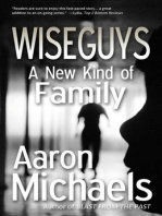 Wiseguys: A New Kind of Family