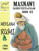 Masnawi Sacred Texts of Islam: Book Six