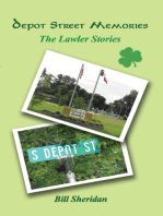 Depot Street Memories: The Lawler Stories