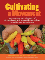 Cultivating a Movement: An Oral History of Organic Farming and Sustainable Agriculture on California's Central Coast