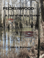 Peckerwood: A Tale of the Big Thicket